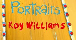Portraits: Roy Williams Full Episode