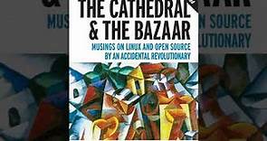 The Cathedral and the Bazaar - Introduction - Eric S. Raymond