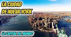 COMO ES NUEVA YORK, QUE VER EN NUEVA YORK, NUEVA YORK DOCUMENTAL