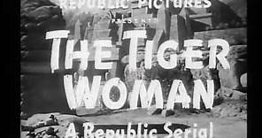 The Tiger Woman (1944) Trailer