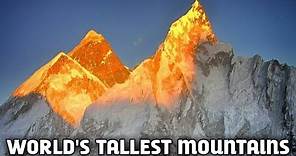 Top 10 Tallest Mountains In The World