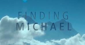 Finding Michael: Spencer Matthew tries to find brother's body in documentary
