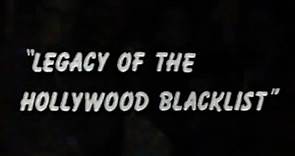 Legacy Of The Hollywood Blacklist