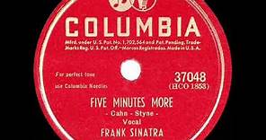1946 HITS ARCHIVE: Five Minutes More - Frank Sinatra (his original #1 version)