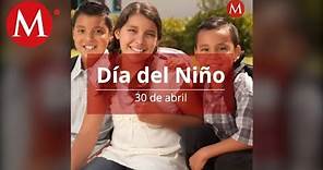 ¿Por qué se celebra el día del Niño?