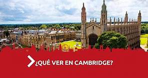 ¿Qué ver en Cambridge? | Te lo Cuento de Camino