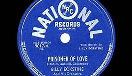 1946 HITS ARCHIVE: Prisoner Of Love - Billy Eckstine