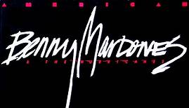 Benny Mardones & The Hurricanes - American Dreams
