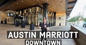 Marriott Downtown Austin Texas!! Full Room & Hotel Tour/ Review!!