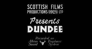 Dundee Documentary 1939 Scottish Film