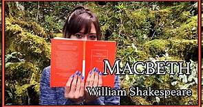 Macbeth - William Shakespeare / Resumen y análisis.