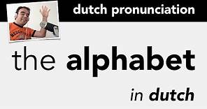 Learn Dutch Alphabet + Pronunciation