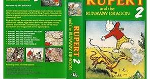 Rupert 2: Rupert and the Runaway Dragon (1990 UK VHS)