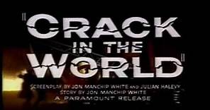 Crack in the World Trailer