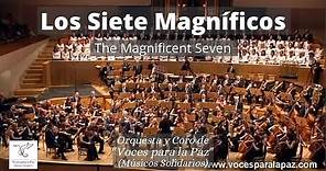 Los Siete Magníficos. The Magnificent Seven.