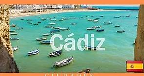 Cádiz: ¿Qué ver en Cádiz?