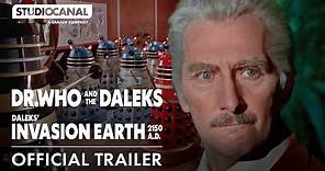DR. WHO AND THE DALEKS + DALEKS’ INVASION EARTH 2150 A.D. | Official Trailer | STUDIOCANAL