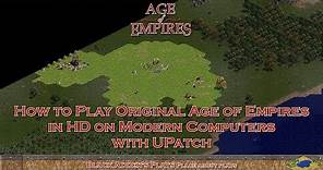 How to Play Original Age of Empires in HD on Modern Computers with UPatch - Windows 10/8/7/Vista/XP