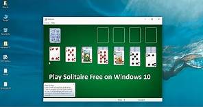 How to Play Solitaire Free on Windows 10