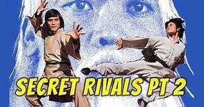 Wu Tang Collection - Secret Rivals II (ENGLISH Subtitled)
