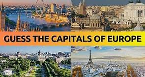 Guess the capitals of all European countries — Capitals Quiz, Learn Geography