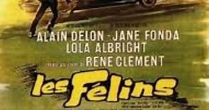 Les.felins. Alain delon and Jane Fonda 1964