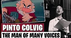 Pinto Colvig - The Man of Many Voices