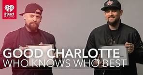 Benji & Joel Madden (Good Charlotte) Play Who Knows Who Better?