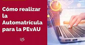 Automatrícula para la PEVAU en la Universidad de Sevilla
