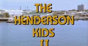 The Henderson Kids II opening titles