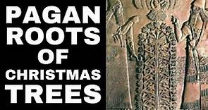 The Pagan Roots Of Christmas Trees