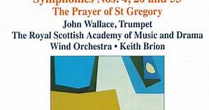 Alan Hovhaness / John Wallace, The Royal Scottish Academy Of Music And Drama Wind Orchestra • Keith Brion - Symphonies Nos. 4, 20 And 53