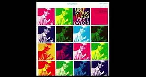Cecil Taylor - Unit Structures (1966) full album