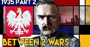 The End of Polish Democracy - Pilsudski and the Sanacja Regime | BETWEEN 2 WARS | 1935 Part 2 of 4
