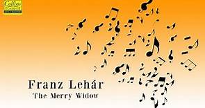 Franz Lehár: The Merry Widow (FULL)