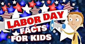 Labor Day Facts for Kids | Learning Video