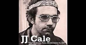J.J. Cale - 1975.12.31, Tulsa OK - Raisin’ Cain’s