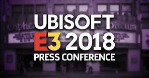 FULL Ubisoft E3 2018 Press Conference