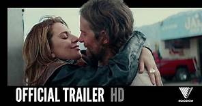 A STAR IS BORN | Official Trailer | 2018 [HD]