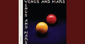 Venus And Mars (Remastered 2014)