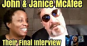 John & Janice McAfee Final Interview Before His Death | The Bizarre Life | Is He Still Alive