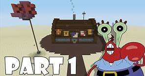 How To Build The Krusty Krab In Minecraft (PART 1)