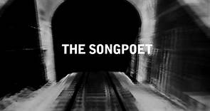 The Songpoet Official Trailer