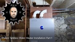 Rheem Tankless Water Heater Installation Part 1: sizing, buying and hanging