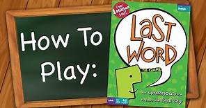 How to play Last Word