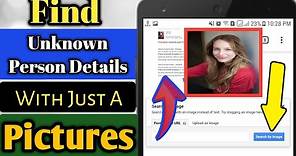 Find Unknown Person Name and Details With Just a Pictures | Simple Tricks