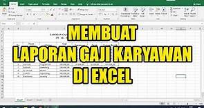 Cara Membuat Laporan Gaji Karyawan di Excel