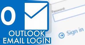 outlook.com Sign In: How to Login Outlook Email Account?