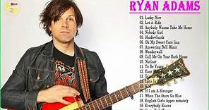 Ryan Adams Greatest Hits - The Best Of Ryan Adams