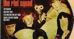 The Riot Squad - The Toy Soldier EP